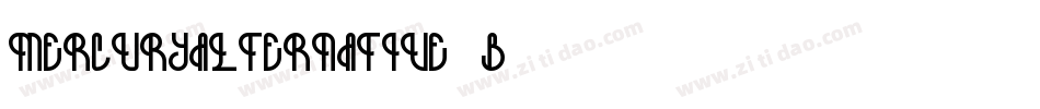MercuryAlternative B字体转换